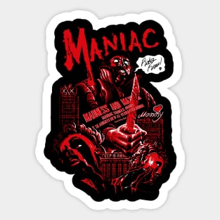 Maniac Sticker